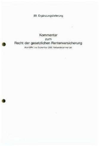 Kommentar zum Recht der gesetzlichen Rentenversicherung. Sozialgesetzbuch - SGB 89. Erg.