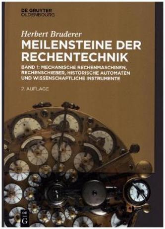 Meilensteine der Rechentechnik Meilensteine der Rechentechnik