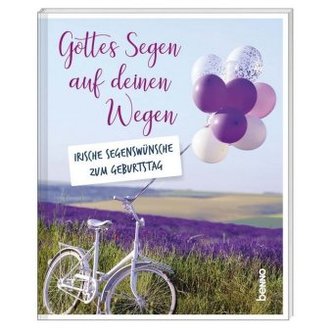 Gottes Segen auf deinen Wegen