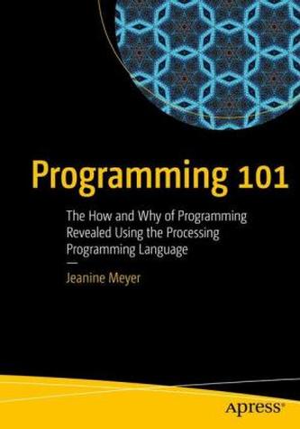 Programming 101 Programming 101