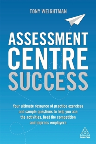 Assessment Centre Success