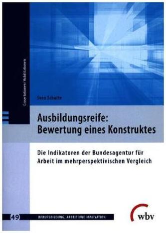 Ausbildungsreife: Bewertung eines Konstruktes