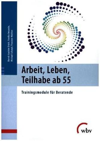 Arbeit, Leben, Teilhabe ab 55