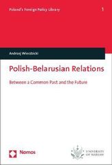 Polish-Belarusian Relations