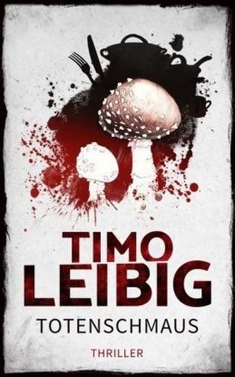 Totenschmaus: Krimi