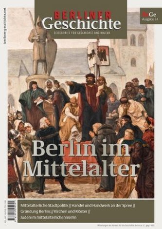 Berlin im Mittelalter Berlin im Mittelalter