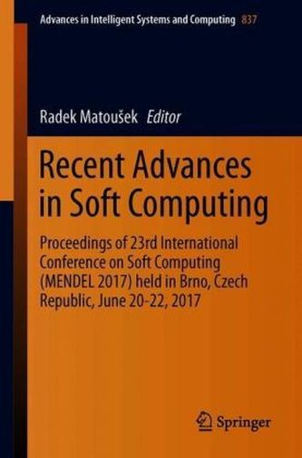 Recent Advances in Soft Computing