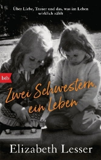 Zwei Schwestern, ein Leben Zwei Schwestern, ein Leben