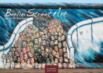 Berlin Street Art 2019