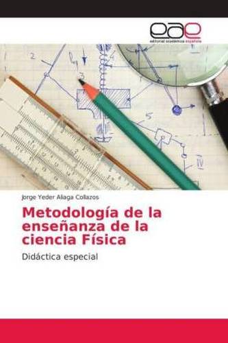 Metodología de la enseñanza de la ciencia Física
