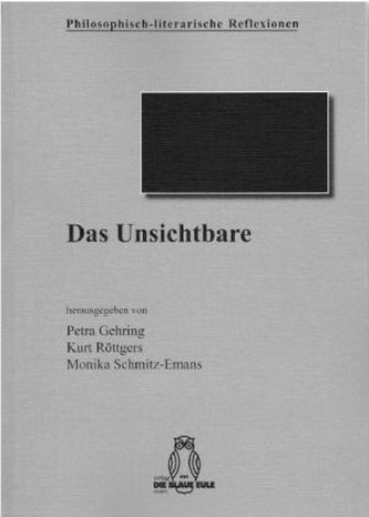 Das Unsichtbare Das Unsichtbare