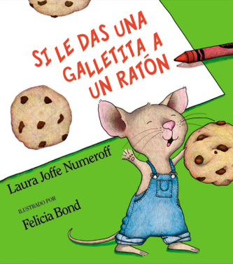 Si le das una galletita a un ratón