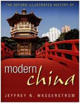 The Oxford Illustrated History of Modern China