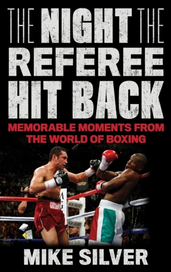 The Night the Referee Hit Back The Night the Referee Hit Back
