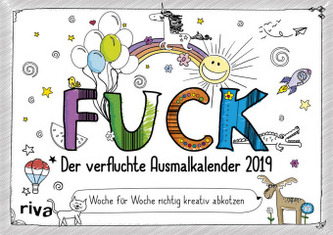 FUCK - Der verfluchte Ausmalkalender 2019