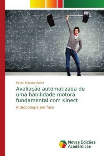 Avaliação automatizada de uma habilidade motora fundamental com Kinect