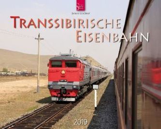 Transsibirische Eisenbahn 2019 Transsibirische Eisenbahn 2019