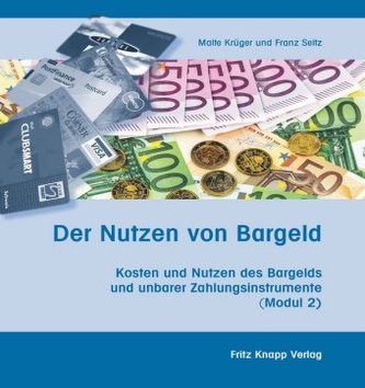 Der Nutzen von Bargeld Der Nutzen von Bargeld
