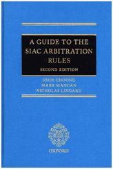 A Guide to the SIAC Arbitration Rules