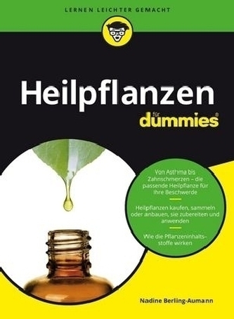 Gesünder leben mit Heilpflanzen für Dummies Gesünder leben mit Heilpflanzen für Dummies