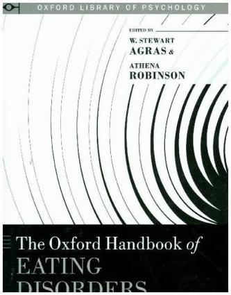 The Oxford Handbook of Eating Disorders The Oxford Handbook of Eating Disorders