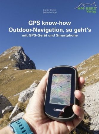 GPS know-how Outdoor-Navigation, so geht's, 150 Teile GPS know-how Outdoor-Navigation, so geht's, 150 Teile