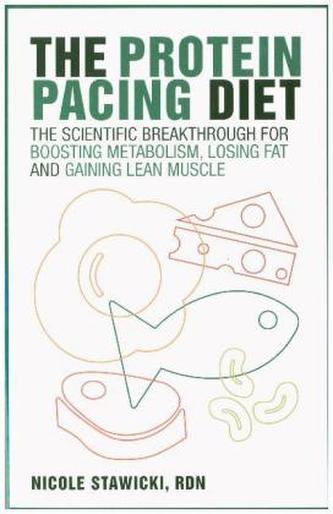 The Protein Pacing Diet