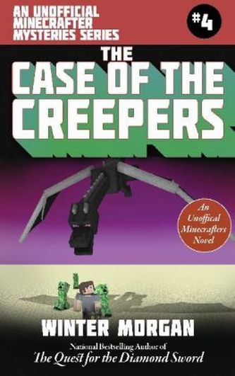 The Case of the Creepers The Case of the Creepers