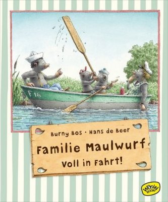 Familie Maulwurf. Voll in Fahrt!