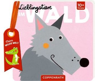 Meine wilde Welt: Lieblingstiere: Im Wald