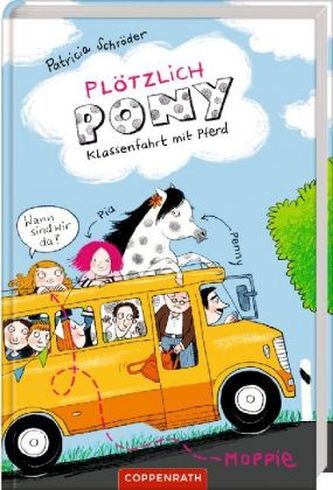 Plötzlich Pony - Klassenfahrt mit Pferd