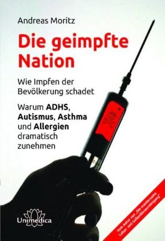 Die geimpfte Nation Die geimpfte Nation