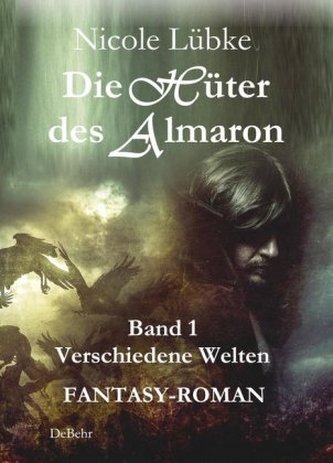 Die Hüter des Almaron - Verschiedene Welten