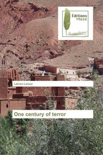 One century of terror