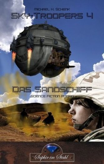 Sky-Troopers - Das Sandschiff