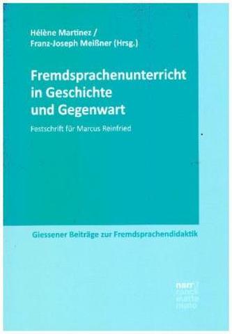 Fremdsprachenunterricht in Geschichte und Gegenwart