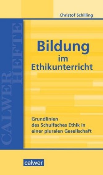 Bildung im Ethikunterricht