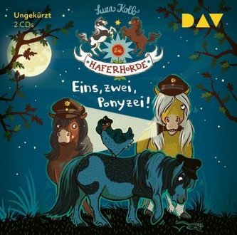 Die Haferhorde - Teil 11: Eins, zwei, Ponyzei!, 2 Audio-CDs Die Haferhorde - Teil 11: Eins, zwei, Ponyzei!, 2 Audio-CDs