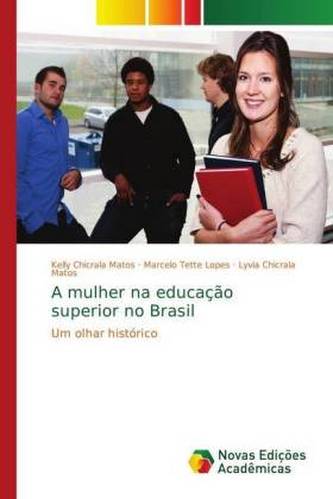 A mulher na educação superior no Brasil