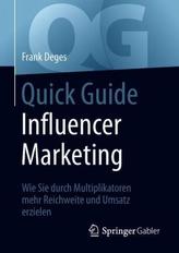 Quick Guide Influencer Marketing