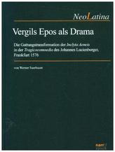 Vergils Epos als Drama