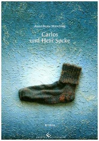 Carlos und Herr Socke Carlos und Herr Socke