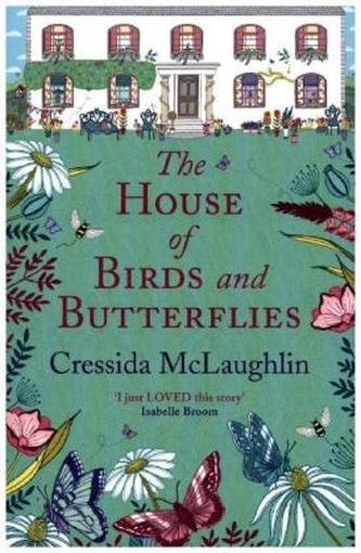 The House Of Birds And Butterflies The House Of Birds And Butterflies