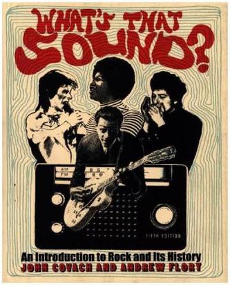 What`s That Sound? - An Introduction to Rock and Its History 5e