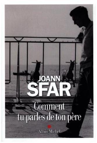 Comment tu parles de ton père