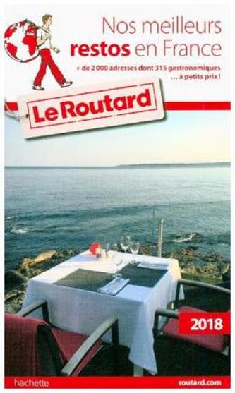 Nos meilleurs restos en France 2018