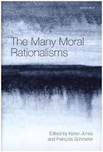 The Many Moral Rationalisms