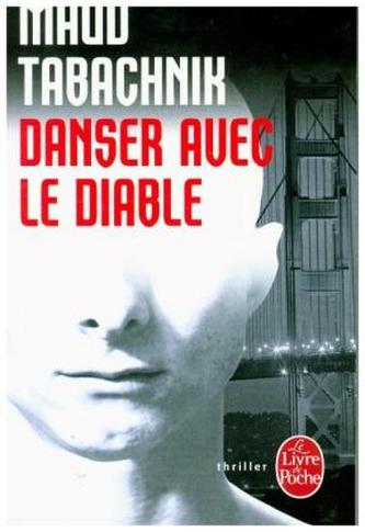Danser avec le diable