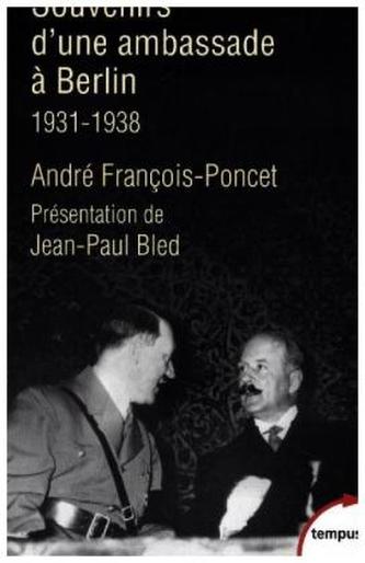 Souvenirs d'une ambassade à Berlin