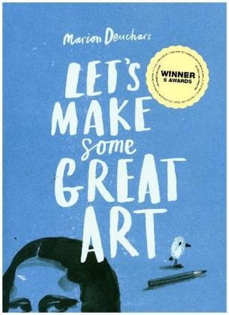 Let's Make Some Great Art